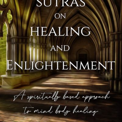 the sutras on healing and enlightenment front rs