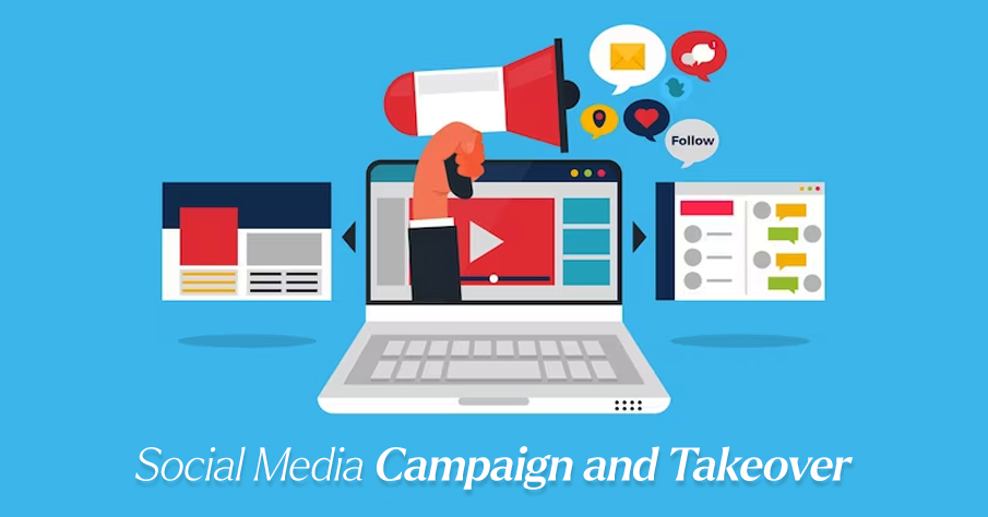 Social Media Campaign and Takeover