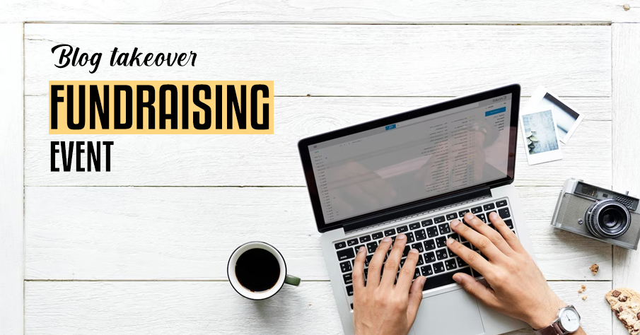 Blog Takeover Fundraising event