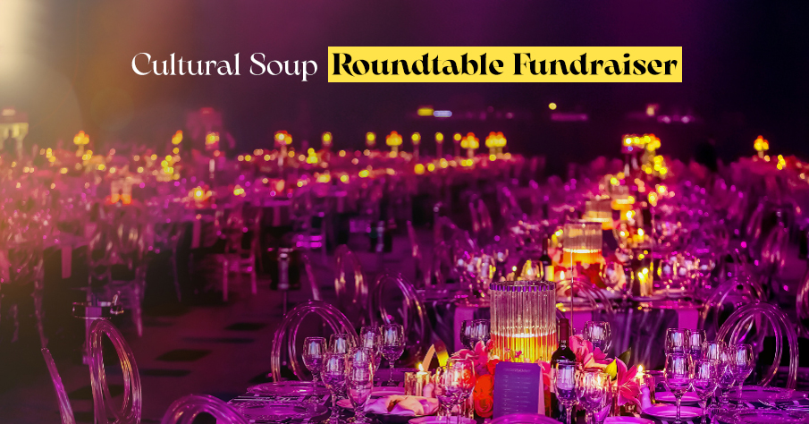 Cultural Soup Roundtable Fundraiser